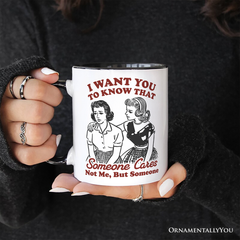 Someone Cares Ceramic Mug