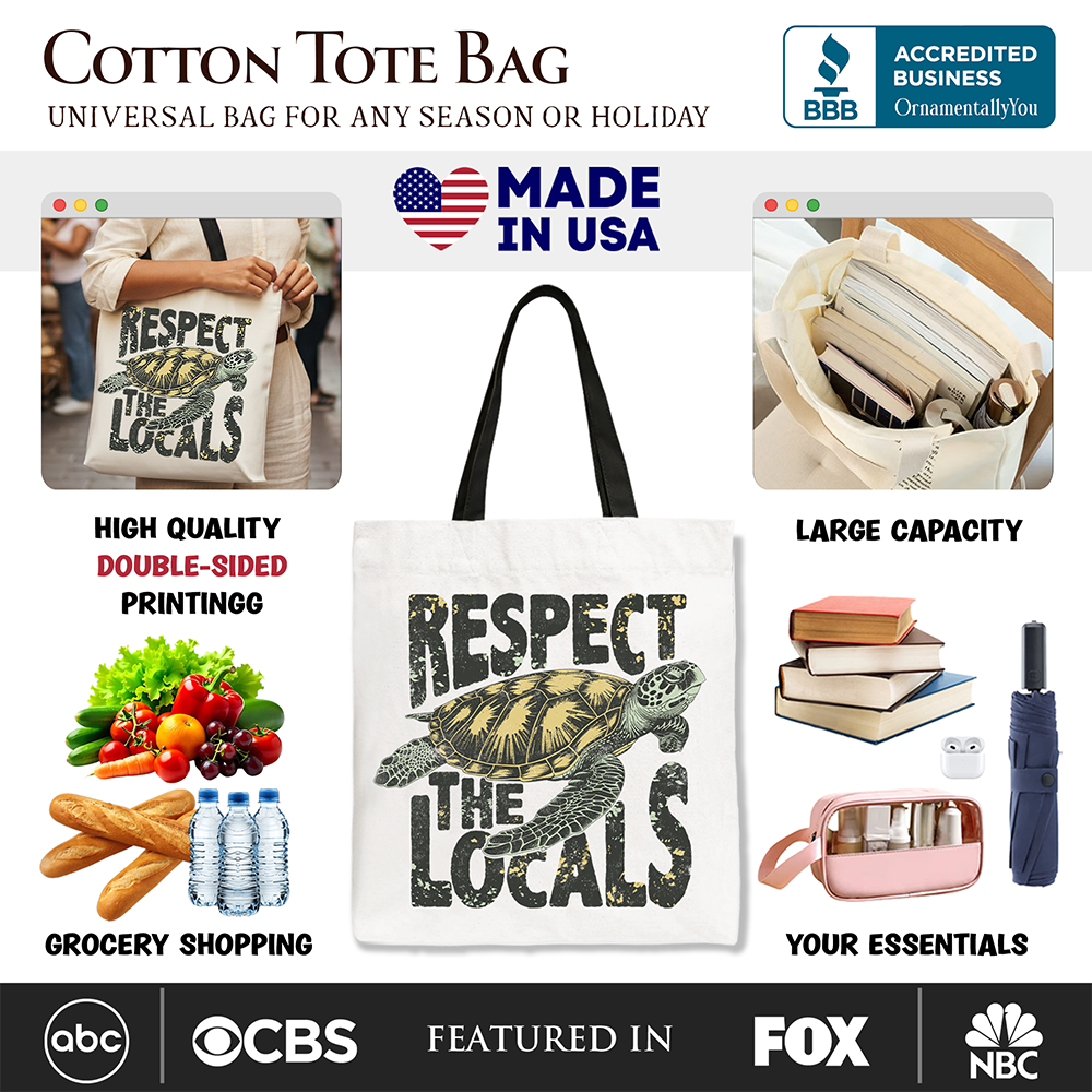 Respect the Locals Turtles Tote Bag